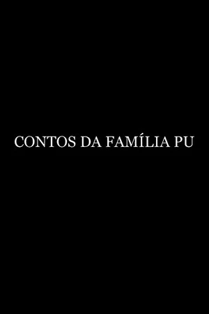 Постер: Tales of the Pu Family