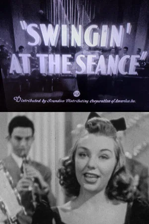 Постер: Swingin’ at the Séance