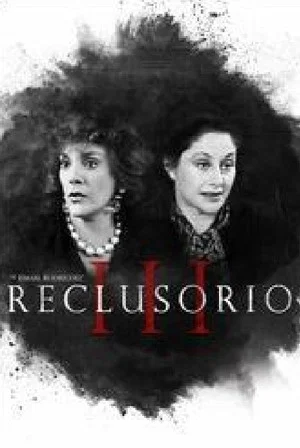 Постер: Reclusorio III