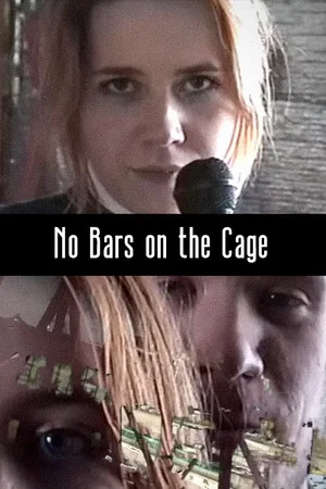 Постер: No Bars on the Cage