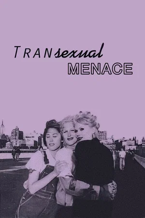 Постер: Transexual Menace