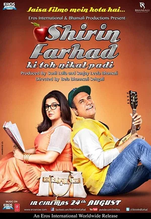 Постер: Shirin Farhad Ki Toh Nikal Padi