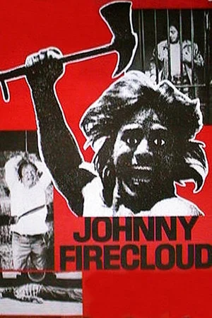 Постер: Johnny Firecloud