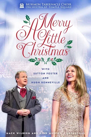 Постер: A Merry Little Christmas with Sutton Foster and Hugh Bonneville