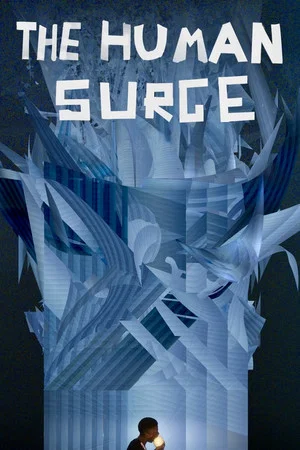 Постер: The Human Surge