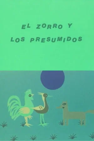 Постер: El zorro y los presumidos