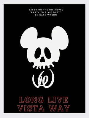 Постер: Long Live Vista Way
