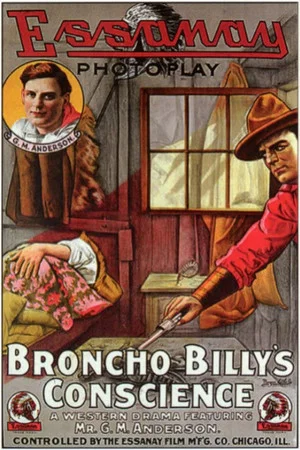 Постер: Broncho Billy's Conscience