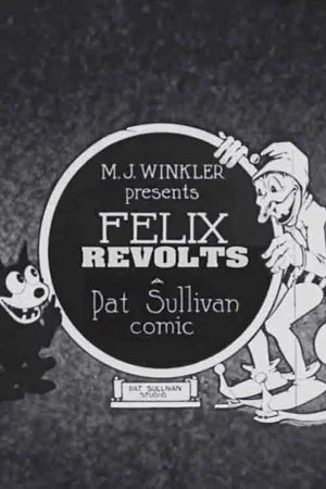 Постер: Felix Revolts