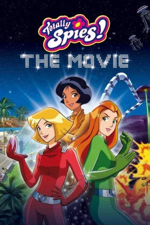 Постер: Totally Spies! The Movie