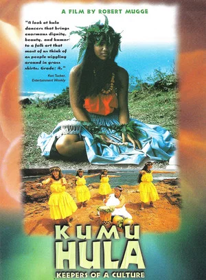 Постер: Kumu Hula: Keepers of a Culture