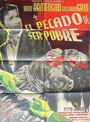 Постер: El pecado de ser pobre
