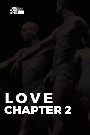 Постер: Love: Chapter 2