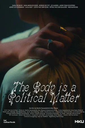 Постер: The Body Is A Political Matter