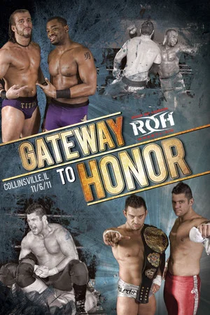 Постер: ROH: Gateway To Honor