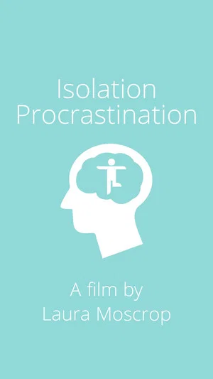 Постер: Isolation Procrastination