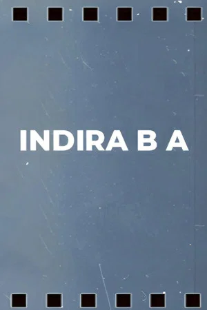 Постер: Indira B.A.