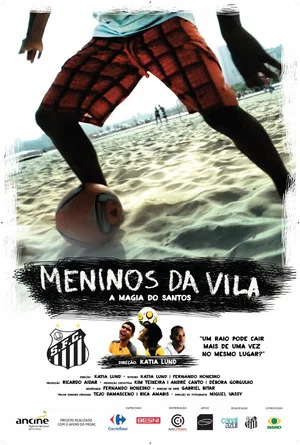 Постер: Meninos da Vila, a Magia do Santos