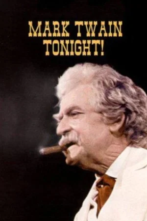 Постер: Mark Twain Tonight!