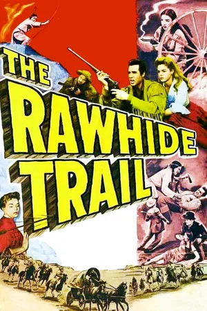 Постер: The Rawhide Trail