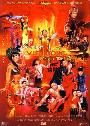 Постер: Paris By Night 75: Về Miền Viễn Đông