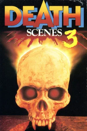 Постер: Death Scenes 3