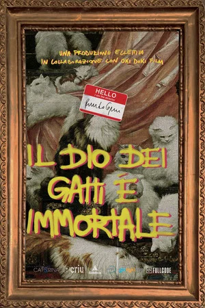 Постер: Il Dio dei Gatti è Immortale