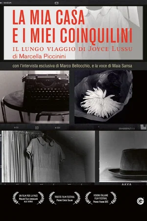 Постер: La mia casa e i miei coinquilini - Il lungo viaggio di Joyce Lussu