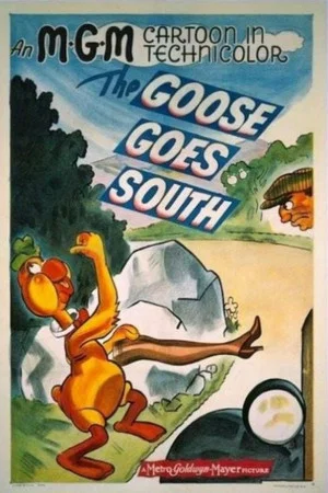 Постер: The Goose Goes South