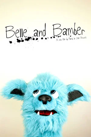 Постер: Belle and Bamber