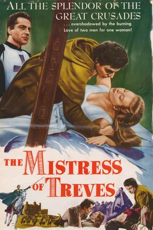 Постер: The Mistress of Treves