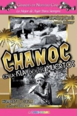 Постер: Chanoc on the Island of the Dead