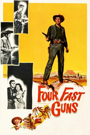 Постер: Four Fast Guns