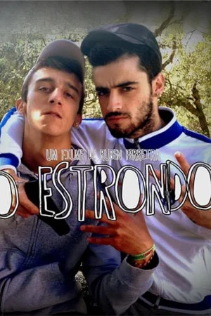 Постер: O Estrondo