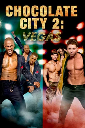 Постер: Chocolate City: Vegas Strip