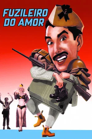 Постер: Fuzileiro do Amor