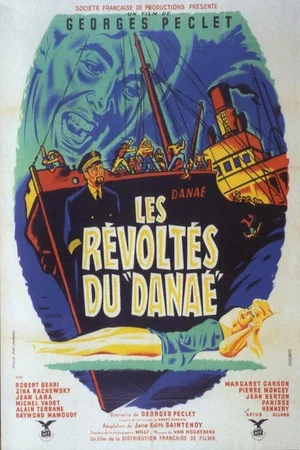 Постер: Les révoltés du Danaé