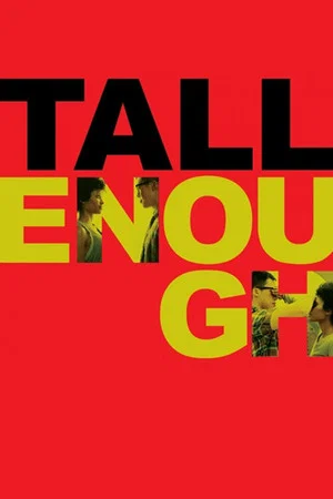 Постер: Tall Enough
