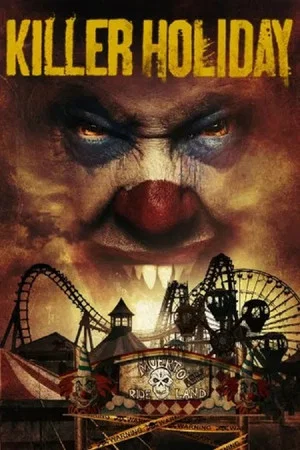 Постер: Killer Holiday