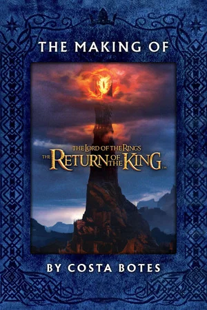 Постер: The Making of 'The Return of the King'