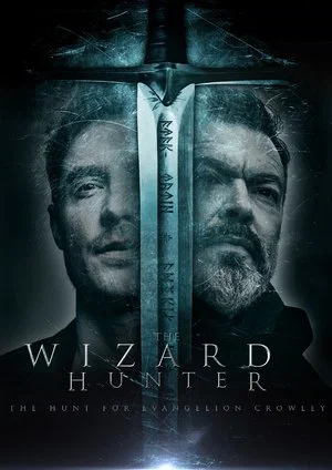 Постер: The Wizard Hunter: The Hunt for Evangelion Crowley