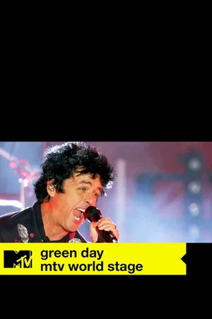 Постер: GREEN DAY MTV World Stage LIVE From Seville
