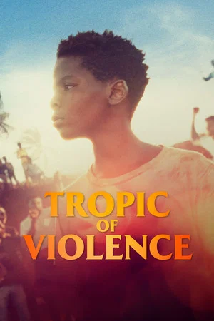 Постер: Tropic of Violence