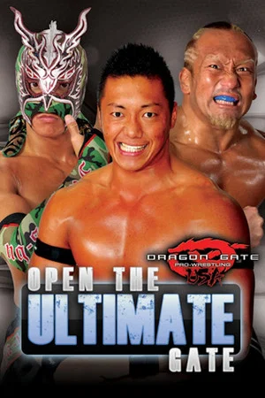 Постер: Dragon Gate USA: Open the Ultimate Gate