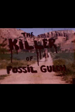 Постер: The Killer of Fossil Gulch