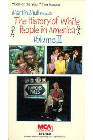 Постер: The History of White People in America: Volume II