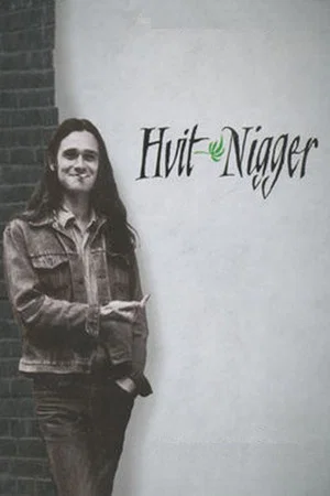 Постер: The White Nigger