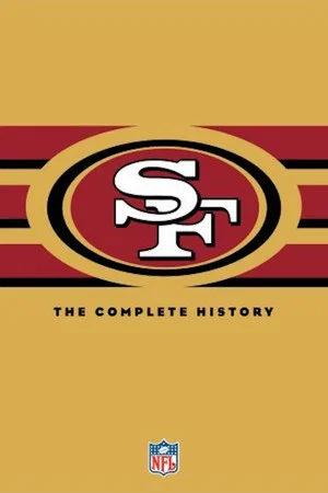 Постер: NFL History of the San Francisco 49ers