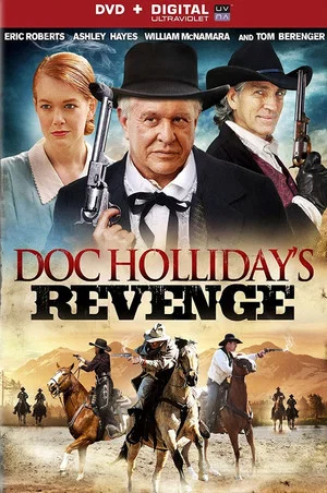 Постер: Doc Holliday's Revenge