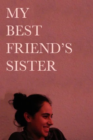 Постер: My Best Friend's Sister